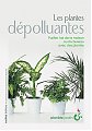 Les plantes dpolluantes