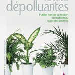 Les plantes dépolluantes - Geneviève Chaudet